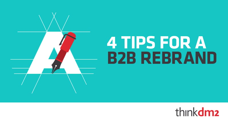4 tips for a b2b rebrand